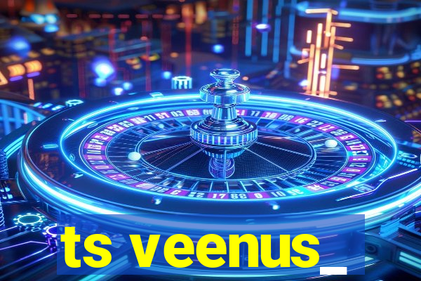 ts veenus_